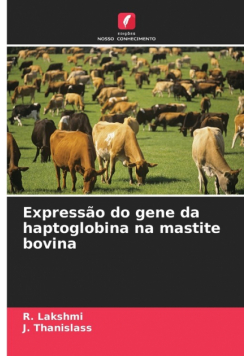 Expressão do gene da haptoglobina na mastite bovina
