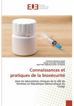 Connaissances et pratiques de la biosécurité