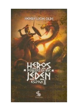 Heros powinien być jeden: Księga 2
