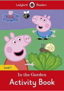 Peppa Pig In the Garden Level 1