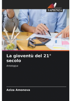 La gioventù del 21° secolo