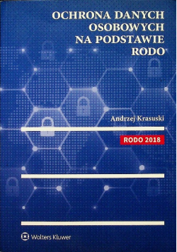 Ochrona danych osobowych na podstawie RODO, Nowa