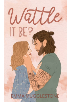 Wattle It Be?