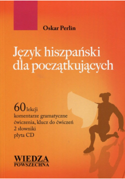 Język hiszpański dla początkujących z płytą CD