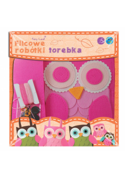 Filcowe robótki Torba sowa - różowa