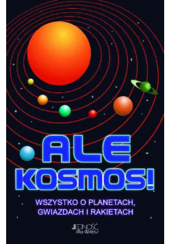 Ale Kosmos!