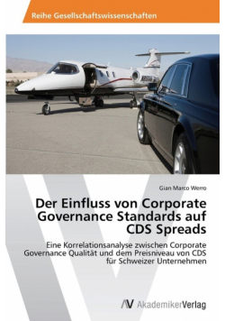 Der Einfluss von Corporate Governance Standards auf CDS Spreads
