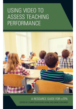 Using Video to Assess Teaching Performance