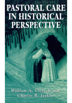 Pastoral Care in Historical Perspective