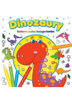 Dinozaury Kolorowanka Bazgrolanka
