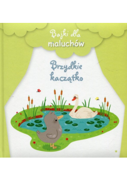 Bajki dla maluchów Brzydkie kaczątko