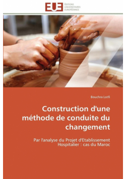 Construction d'une méthode de conduite du changement