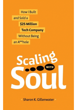 Scaling with Soul