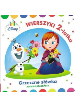 Wierszyki 2 latka Grzeczne słówka