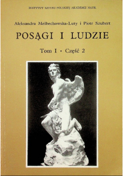 Posągi i ludzie Tom I Część 2