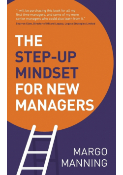 The Step-Up Mindset for New Managers