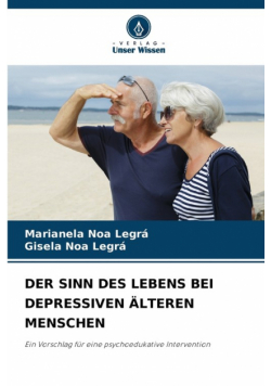 Der Sinn Des Lebens Bei Depressiven Älteren Menschen