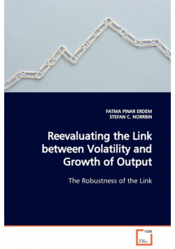 Reevaluating the Link between Volatility and Growth of Output