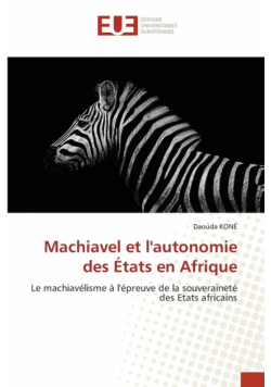 Machiavel et l'autonomie des États en Afrique