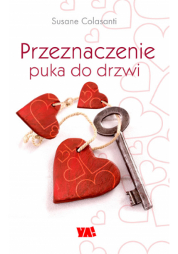 Przeznaczenie puka do drzwi