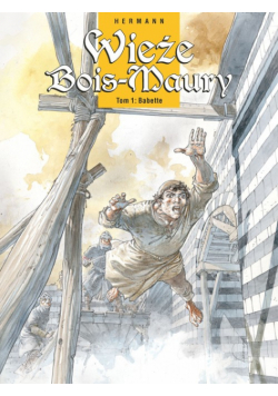 Wieże Bois-Maury Tom 1