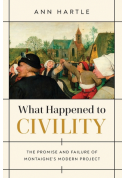 What Happened to Civility