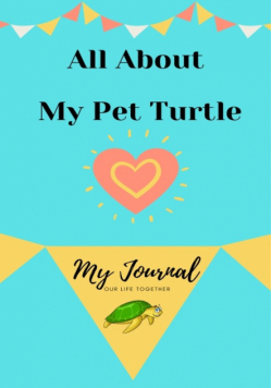 About My Pet Turtle