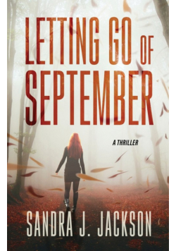 Letting Go of September