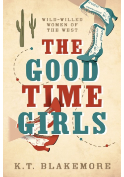 The Good Time Girls