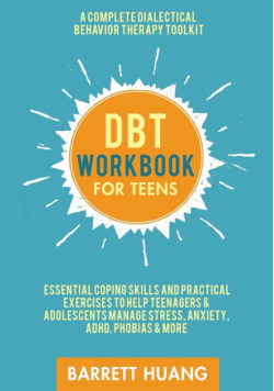 DBT Workbook for Teens