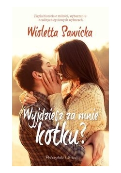 Wyjdziesz za mnie kotku?