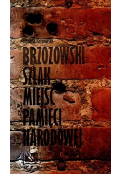 Brzozowski szlak miejsc pamięci narodowej