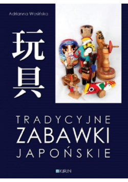 Tradycyjne zabawki japońskie
