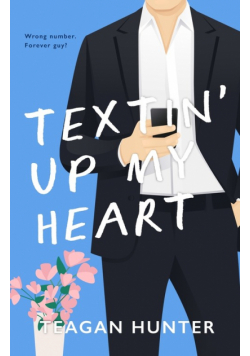 Textin' Up My Heart (Special Edition)