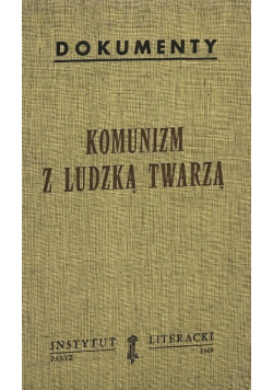 Komunizm z ludzką twarzą