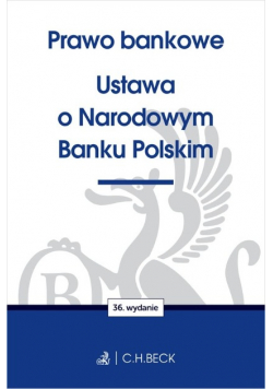 Prawo bankowe Ustawa o Narodowym Banku Polskim