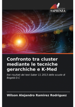 Confronto tra cluster mediante le tecniche gerarchiche e K-Med