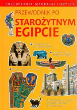 Przewodnik po starożytnym Egipcie