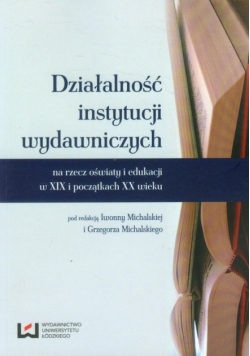 Działalność instytucji wydawniczych