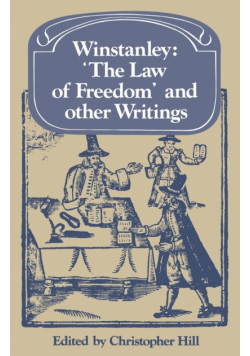 Winstanley 'The Law of Freedom' and Other Writings