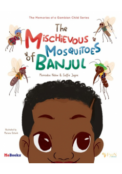 The Mischievous Mosquitoes of Banjul