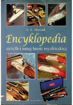 Encyklopedia strzelb i innej broni myśliwskiej
