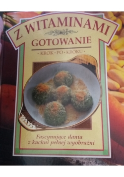 Z witaminami gotowanie
