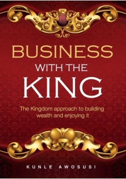 Business With The King
