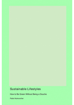 Sustainable Lifestyles