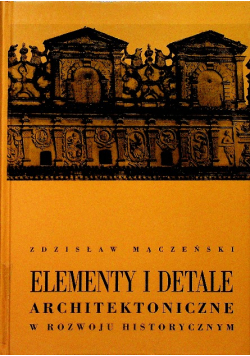 Elementy i detale architektoniczne Reprint 1956 r.
