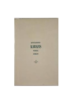 Kawafis wiersze zebrane