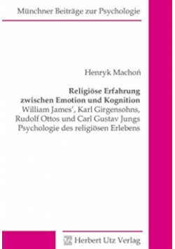 Religiose erfahrung zwischen emotion und kognition