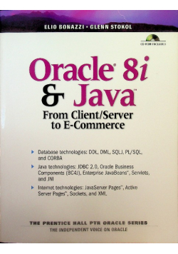 Oracle 8i and Java: From Client Server to E-Commerce