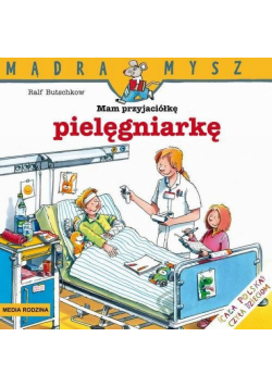 Butschkow Ralf - Mam przyjaciółkę pielęgniarkę